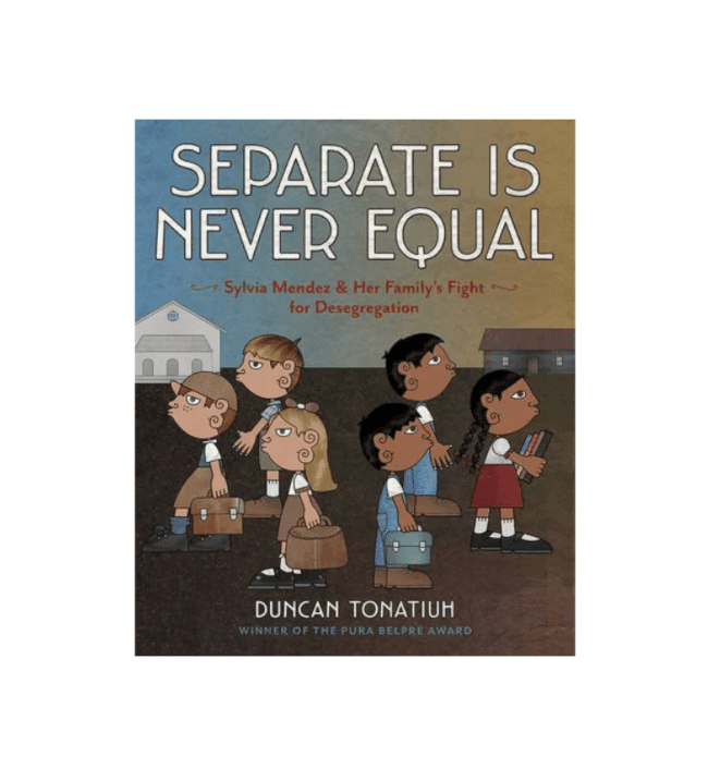 Separate is Never Equal Book