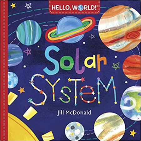 Hello, World! Solar System Board book